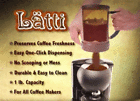 070652890007 Latti Metering Ground Coffee Beverage Preserver And Dispenser