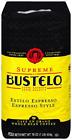 74471018024 7447101802 Cafe Bustelo Supreme By Espresso Style Coffee Whole