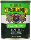 7447111201 Medaglia Doro Italian Roast Decaffeinated Espresso Coffee Ounce 074471112012