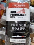 San Francisco Ba French Roast Gourmet Dark 100% Arabica Coffee, 3LB,. Fixed Price $42.99.
