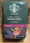 Starbucks Sumatra 100% Arabica Dark Ground Coffee New 12 Oz Bag - Sealed. Fixed Price $12.00.
