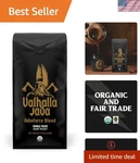 Valhalla Java Odinforce Blend Whole Beans - Usda Organic & Fair Trade 12 Oz. Fixed Price $27.99.
