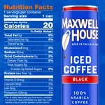 Maxwell House Black Ready-to-drink Iced Coffee 11 Oz ( Pack 6 ) 04/10/2027. Fixed Price $29.99.