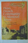 French Community Missouri Town: Genevieve, STEPENOFF,(2006),1ST Ptg,hc/dj. Fixed Price $30.00.