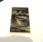 Aromatic Blend Confessions Coffee Lover By Don Anawalt, 1999. Fixed Price $12.00.
