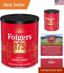 Celebrate 175 With Classic Medium Roast Ground Coffee - 10.3 Oz Metal Can. Fixed Price $14.99.