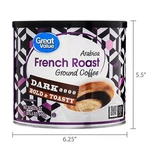 Great Value French Roast Ground Coffee, 100PERCENT Arabica, Dark, 22.6 Oz.. Fixed Price $12.22.