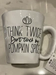 Robert Stanley Coffee Mug Think Twice Don Touch My Pumpkin Spice New. Fixed Price $8.00.