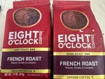 Eight Clock French Roast Ground Coffee 12 Oz. Fixed Price $23.99.