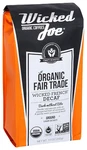 Wicked Joe Organic Coffee French Decaf Ground, 12 Ounce. Fixed Price $29.87.