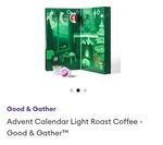 New Good & Gather Holiday Coffee Countdown 24COUNT Advent Calendar Flavored Pods. Fixed Price $12.00.