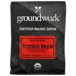 Coffee Bitches Brew Org 12 Oz(case 6) By Groundwork. Fixed Price $139.54.