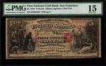 1870 $5 - San Francisco, Ca First National Gold Bank Charter 1741 Pmg 15. Fixed Price $6499.89.