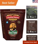 Try Don Pablo Colombian Supremo 2LB Coffee - Refundable Satisfaction Guarantee. Fixed Price $53.09.
