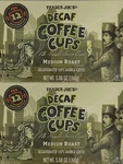 Packs Trader Joe's Decaf Coffee Medium Roast 12 Cups 5.08 Oz Each. Fixed Price $23.99.