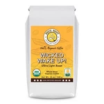 Ultra Light Roast, Organic Coffee, Whole Bean - Wicked Wake Up!, Usda Certi.... Fixed Price $17.49.