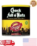 Chock Full O'nuts Heavenly Coffee Original Medium Roast Ground Can 30.5. Fixed Price $15.98.