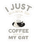 Just Want Sip Coffee And Pet My Cat Decal Sticker Caffeine Espresso Laptop. Fixed Price $57.17.