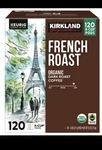 Kirkland Organic French Roast Coffee Pods Dark 120 Cups. Fixed Price $59.95.