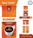 11 Oz. Dunkin 100% Colombian Ground Coffee Caffeinated, Plant-based Treat. Fixed Price $19.90.
