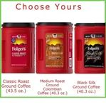 Folgers Black Silk,classic Roast &medium Colombian Ground Coffee Free Ship. Fixed Price $35.76.