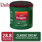 Folgers Decaf Classic Roast Medium Ground Coffee 28.8 Oz (270 Cups). Fixed Price $34.90.