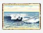 Tin Sign 1930S-40S Mighty Breaker White-crested Foam Old Orchard Beach Maine. Fixed Price $17.95.