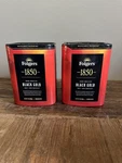 Folgers 1850 Black Gold Dark Roast Ground Coffee 12 Oz Recyclable Canisters. Fixed Price $24.99.