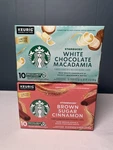 Starbucks Brown Sugar Cinnamon (10) & White Choc Macadamia K-cup Pods. Fixed Price $25.00.