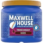 Maxwell House French Roast Dark Ground Coffee 25.6 Ounce Canister. Fixed Price $20.79.