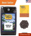 Rich Flavor Organic Gorilla Decaf Whole Bean Coffee 2LB Family-owned Quality. Fixed Price $59.39.