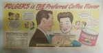 Folger's Coffee Ad: Folgers The Preferred Flavor! From 1949 7.5 X 15 Inch. Fixed Price $15.00.
