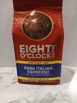 Eight O'clock Dark Italian Espresso Roast Coffee Bag 10 Oz New. Fixed Price $10.00.