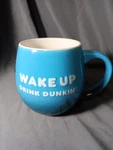 Large Blue Ombre Donuts Wake Be Awesome Drink Dunkin' Coffee Mug Cup. Fixed Price $22.50.