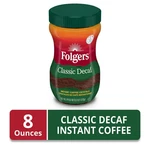 Folgers Classic Decaf Instant Coffee, 8 Oz Jar. Fixed Price $5.84.