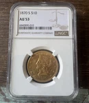 1870-S San Francisco $10 Liberty Head Gold Eagle Ngc AU53 Cert 6840890-010. Fixed Price $8000.00.