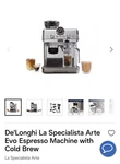 Box: De'longhi La Specialista Arte Evo Espresso Machine With Cold Brew. Fixed Price $500.00.